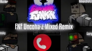 Uncoha-Z-Mixed but me and my homies sings it.