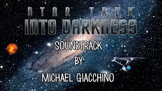 Star Trek Into Darkness Soundtrack By Michael Giacchino