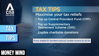 How To Reduce Your Income Tax Bill In Singapore | Money Mind | Tax