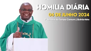 HOMILIA DIÁRIA - 9ª Semana do Tempo Comum | Quinta-feira