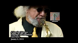 A Neon Jazz Interview with Legendary Jazz Saxophonist Gary Bartz