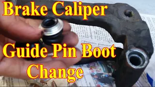 Brake Caliper Guide Pin Boot Change D.I.Y.