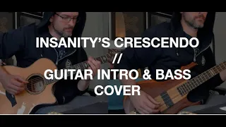 Dark Tranquillity - Insanity's Crescendo / Guitar & Bass cover