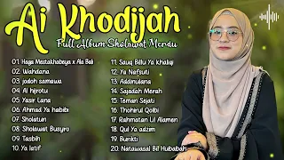 SHOLAWAT TERBARU | FULL ALBUM SHOLAWAT MERDU AI KHODIJAH 2023