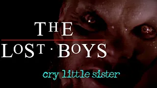 The Lost Boys - Cry Little Sister ( Heavy Version ) by Paul Isola