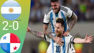 Argentina Vs Panama (2 - 0) HD 2023