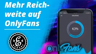 Mehr Reichweite auf OnlyFans - 5 Tipps wie du neue Fans auf OnlyFans finden kannst 2022 | Tutorial