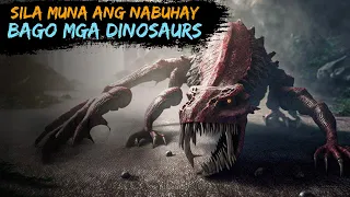 Sila pala muna ang nabuhay sa mundo bago ang mga Dinosaurs!