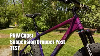 PNW Coast Suspension Dropper Post and Loam 2 Dropper Lever Test Review