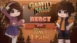 🇺🇲🇪🇦🇷🇺🇯🇵 Gravity Falls react to the owl house 1/? | gravity falls reaction | reaction the owl house