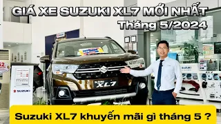 Giá xe Suzuki XL7 tháng 5 năm 2024 | Suzuki XL7 bắt đầu hết xe và hết màu | Giá xe XL7 mới nhất