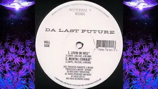 Da Last Future - Mental Combat ( Sunz Of Man )