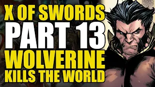 Wolverine Kills The World: Marauders/X of Swords Part 13 | Comics Explained