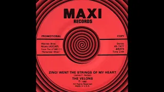 ZING! WENT THE STRINGS OF MY HEART, The Velons, (Maxi #7477) 1980