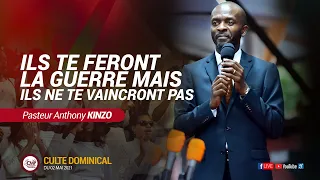 Ils te feront la guerre mais il ne te vaincront pas | Pst Anthony Nkinzo | Culte dominical du 5.5.21