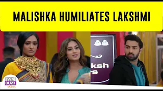 Bhagya Lakshmi spoiler alert: Malishka humiliates Lakshmi