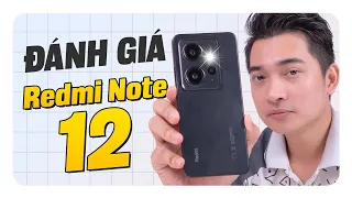 Đánh giá chi tiết Redmi Note 12 - đủ vô đối tầm giá chưa?