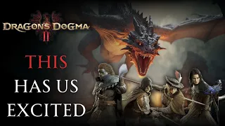 Why Dragon's Dogma 2 Has Become One of our Most Anticipated Games