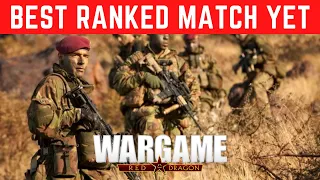 Wargame Red Dragon - Best Ranked Match Yet