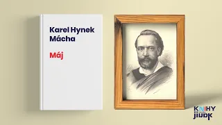 Karel Hynek Mácha - Máj, rozbor a životopis