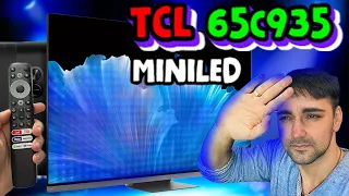 ЛУЧШИЙ КИТАЙСКИЙ MiniLED?! TCL 65C935