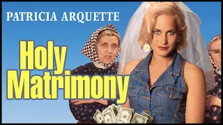 Holy Matrimony (1994) (Full Movie)
