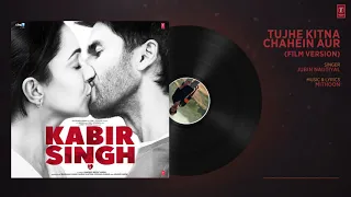 Tujhe Kitna Chahein Aur (Film Version) | Kabir Singh | Shahid K, Kiara A |Jubin Nautiyal 💓