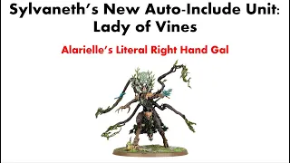 Sylvaneth's New Auto Include Unit: Lady of Vines