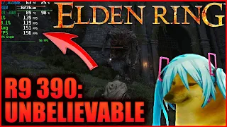 Elden Ring R9 390 + i7 8700k Benchmark + Gameplay