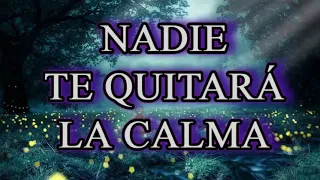 🙌 Relajación profunda. Nadie te quitará la calma💕 Paz Interior