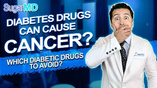 Which Diabetes Drugs Cause Cancer? SUGARMD