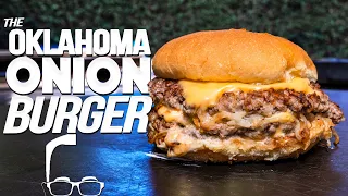 THE OKLAHOMA ONION BURGER (WOW!) | SAM THE COOKING GUY