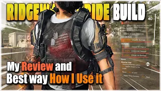 The Division 2 | MY BEST RIDGEWAY'S PRIDE BUILD & MY REVIEW ABOUT THIS EXOTIC CHEST PIECE IN TU 11.1