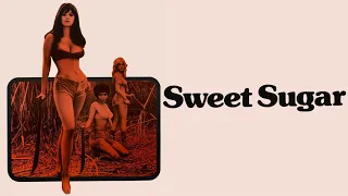 Sweet Sugar (1972)