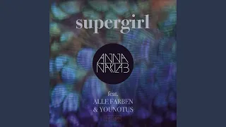 Supergirl (Radio Edit)