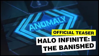 Halo Infinite: The Banished | Official Teaser