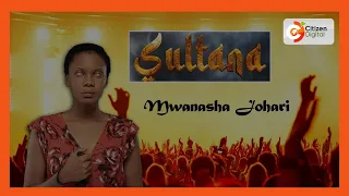 SHAJARA |  Simulizi ya Mwanasha Johari maarufu kama 'Sultana' (Part 2)