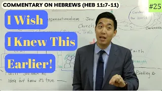 This Video Will Change Your Life FOREVER! (Hebrews 11:7-11) | Dr. Gene Kim