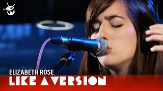 Elizabeth Rose covers Corona 'Rhythm Of The Night' for Like A Version