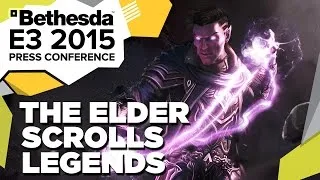 The Elder Scrolls Legends Reveal Trailer - E3 2015 Bethesda Press Conference