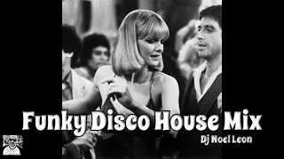 70s & 80s Classic Funky Disco House Party Mix # 163 - Dj Noel Leon