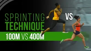 Sprinting Technique | 100m vs 400m