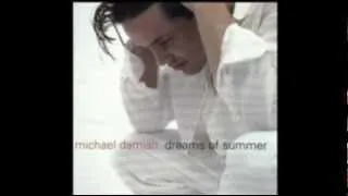 Michael Damian I had a dream