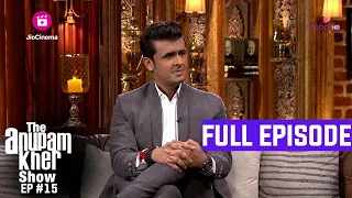 The Anupam Kher Show | Episode 15 | Sonu Nigam और उनका जीवन संघर्ष