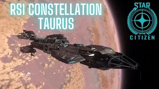 Star Citizen - 'RSI Constellation Taurus' : Interior/Exterior/Driving Tour [No Commentary]