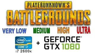 Playerunknown's Battlegrounds | PUBG - all graphics settings on i7 2600k + gtx 1080