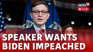 Mike Johnson LIVE | Speaker Johnson Plans Vote On Biden Impeachment Inquiry LIVE | USA News | N18L