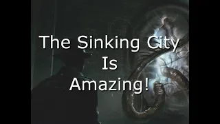 The Sinking City TRAILER... Looks AMAZING - Arkham Reporter