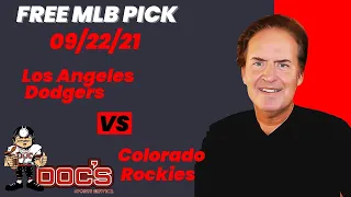 MLB Pick - Los Angeles Dodgers vs Colorado Rockies Prediction, 9/22/21, Best Bet Today, Tips & Odds