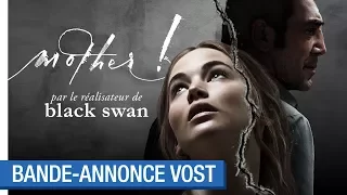 MOTHER ! - Bande-Annonce Officielle (VOST)